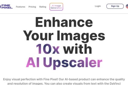 FinePixel Ai Review : Features, Pro Or Cons 2024 New Updated